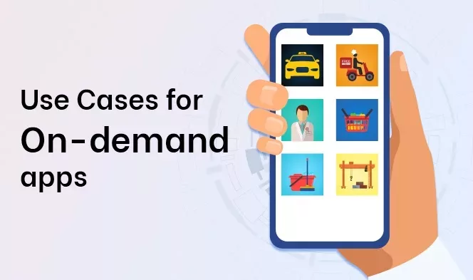 Uber for X – Use Cases for On-demand Apps1