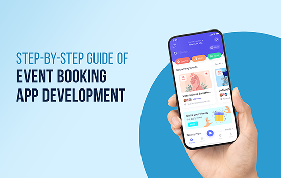 stepbystep-guide-of-event-booking-app-development