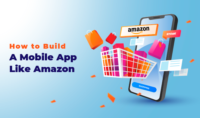 An Extensive Guide for Amazon Like App Development1