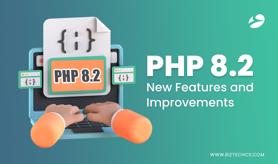 PHP 8.2 New Features and Improvements: All You Need to Note