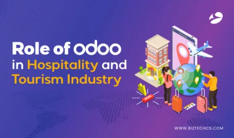 Role of Odoo in Hospitality and Tourism Industry
