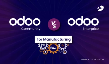 Odoo Community Vs Odoo Enterprise for Manufacturing Industry