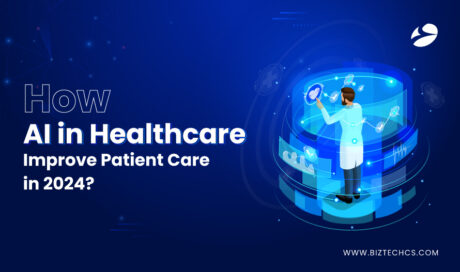 How AI in Healthcare Improve Patient Care in 2024? In-Depth Guide