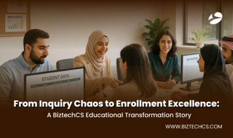 From Inquiry Chaos to Enrollment Excellence: A BiztechCS Educational Transformation Story
