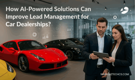 How AI-Powered Solutions Can Improve Lead Management for Car Dealerships?