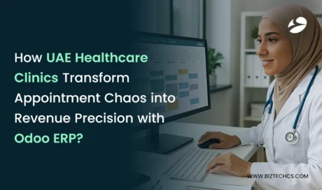 How UAE Healthcare Clinics Transform Appointment Chaos into Revenue Precision with Odoo ERP?