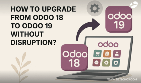 How to Migrate Odoo 18 to 19 Without Disruption?