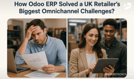 How Odoo ERP Solved a UK Retailer’s Biggest Omnichannel Challenges?