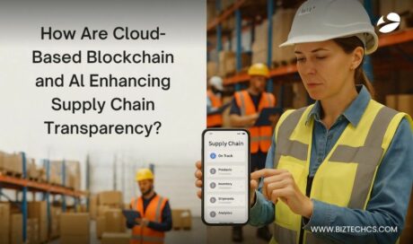 How Are Cloud-Based Blockchain and AI Enhancing Supply Chain Transparency?