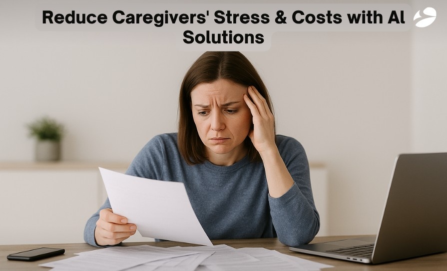 Reduce stress &Costs with AI solution