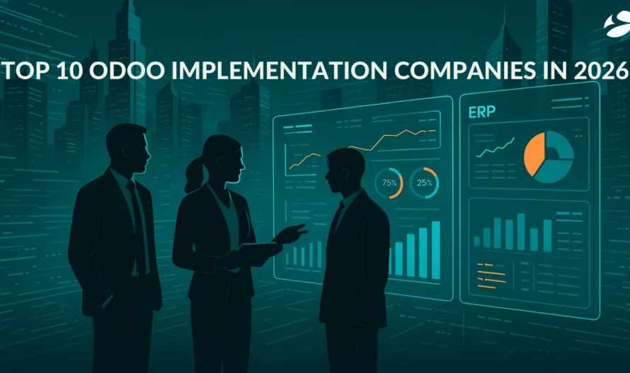 Top 10 Companies for Odoo Implementation Services in 2026