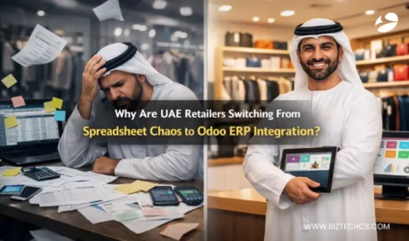 Why Are UAE Retailers Switching From Spreadsheet Chaos to Odoo ERP Integration?