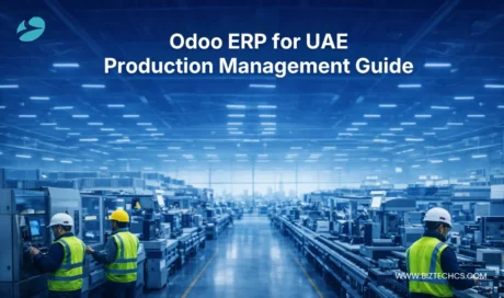 Odoo ERP for UAE Enterprises: Manufacturing, Production & Operational Efficiency Guide