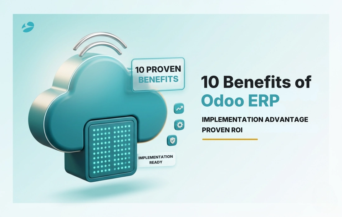 10 Benefits of Professional Odoo ERP Implementation Services