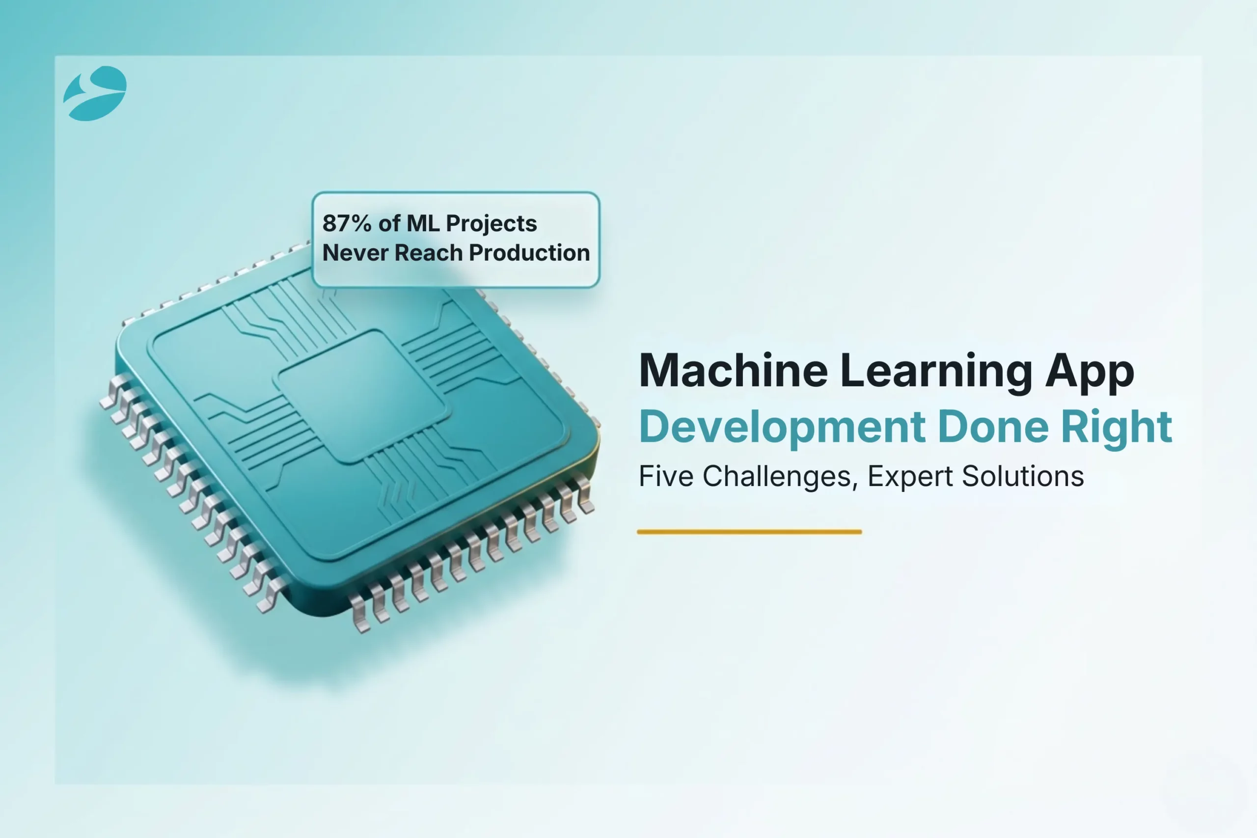 Machine Learning App Development: Common Challenges and How Experts Solve Them