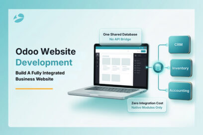 Odoo Website Development: How to Build a Fully Integrated Business Website